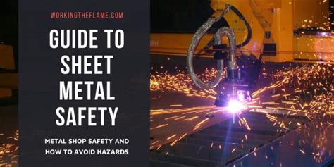 sheet metal hazards|safety rules for metal work.